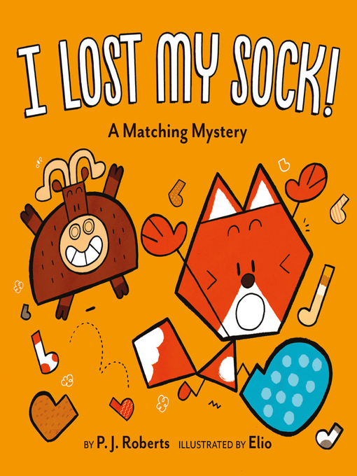 Title details for I Lost My Sock! by Chris Eliopolous - Available